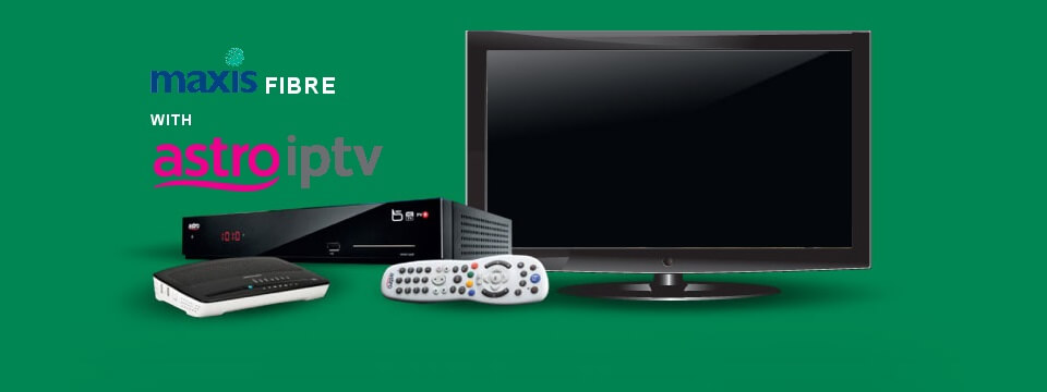 maxis-fibre-astro-iptv